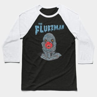 The flukeman Baseball T-Shirt